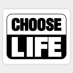 choose life designs Magnet